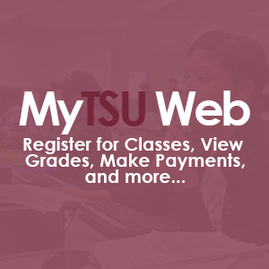 Go to the MyTSU Web Portal